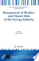 Management of weather and climate risk in the energy industry /