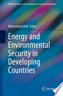 Energy and Environmental Security in Developing Countries /