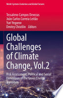 Global Challenges of Climate Change, Vol.2 : Risk Assessment, Political and Social Dimension of the Green Energy Transition /