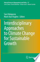 Interdisciplinary Approaches to Climate Change for Sustainable Growth /