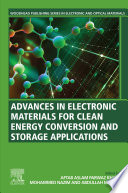 Advances in electronic materials for clean energy conversion and storage applications /