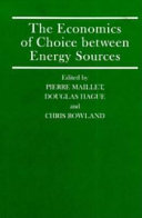 The Economics of choice between energy sources : proceedings of a conference held by the International Economic Association in Tokyo, Japan /