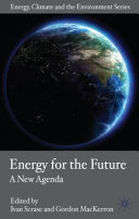 Energy for the future : a new agenda /
