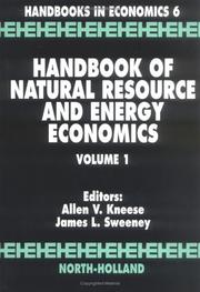 Handbook of natural resource and energy economics /