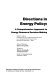 Directions in energy policy : a comprehensive approach to energy resource decision-making : second in a series : proceedings of the International Scientific Forum on an Acceptable World Energy Future, November 27-December 1, 1978 /