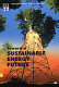 Toward a sustainable energy future /
