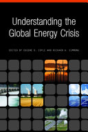 Understanding the global energy crisis /