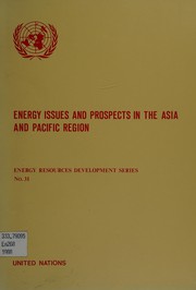 Energy issues and prospects in the Asia and Pacific region.