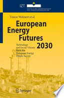 European energy futures 2030 : technology and social visions from the European Energy Delphi Survey /