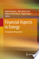 Financial aspects in energy : a European perspective /