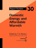 Domestic energy and affordable warmth /