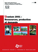 Uranium 2001 : resources, production and demand /