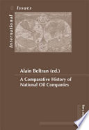A comparative history of national oil companies /
