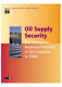 Oil supply security : the emergency response potential of IEA countries in 2000.