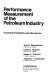 Performance measurement of the petroleum industry : functional profitability and alternatives /