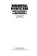 Horizontal divestiture : highlights of a conference on whether oil companies should be prohibited from owning nonpetroleum energy resources, held in Washington, D.C. on 27 January 1977 /