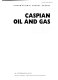 Caspian oil and gas : the supply potential of Central Asia and Transcaucasia /