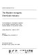 The Modern inorganic chemicals industry : the proceedings of a symposium organised by the Inorganic Chemicals Group of the Industrial Division of the Chemical Society, London, March 31st - April 1st, 1977 /