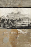 Pearls, people, and power : pearling and Indian Ocean worlds /
