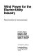 Wind power for the electric-utility industry : policy incentives for fuel conservation /