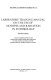 Laboratory training manual on the use of isotopes and radiation in entomology /