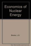 The Economics of nuclear energy /