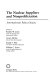 The Nuclear suppliers and nonproliferation : international policy choices /