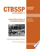 Special safety concerns of the school bus industry /