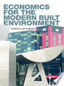 Economics for the modern built environment /