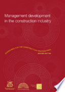 Management development in the construction industry : guidelines for the construction professional /