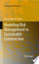 Modeling risk management in sustainable construction /