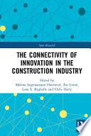 The connectivity of innovation in the construction industry /
