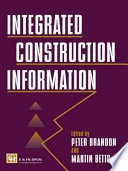 Integrated construction information /