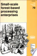 Small-scale forest-based processing enterprises /