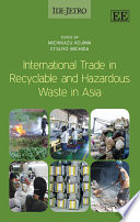International trade in recyclable and hazardous waste in Asia /
