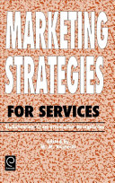 Marketing strategies for services : globalization, client-orientation, deregulation /