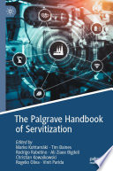 The Palgrave handbook of servitization /