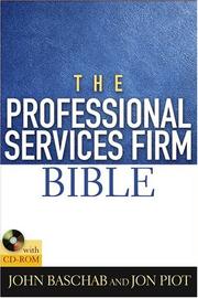 The professional services firm bible /