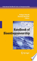 Handbook of bioentrepreneurship /