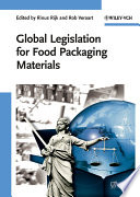 Global legislation for food packaging materials /