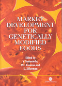 Market development for genetically modified foods /