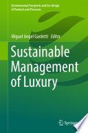 Sustainable management of luxury /