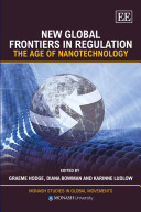 New global frontiers in regulation : the age of nanotechnology /