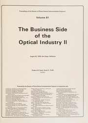 The Business side of the optical industry II : [seminar], August 23, 1976, San Diego, California /