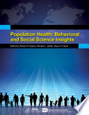 Population health : behavioral and social science insights /