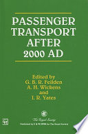 Passenger transport after 2000 AD /