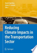 Reducing climate impacts in the transportation sector /