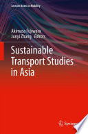 Sustainable transport studies in Asia /