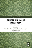 Gendering smart mobilities /