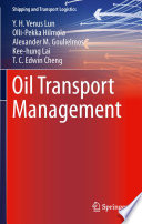 Oil transport management /